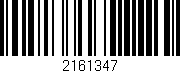 Código de barras (EAN, GTIN, SKU, ISBN): '2161347'