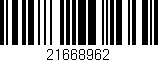 Código de barras (EAN, GTIN, SKU, ISBN): '21668962'