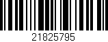 Código de barras (EAN, GTIN, SKU, ISBN): '21825795'
