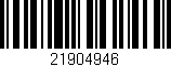 Código de barras (EAN, GTIN, SKU, ISBN): '21904946'