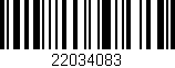 Código de barras (EAN, GTIN, SKU, ISBN): '22034083'