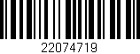 Código de barras (EAN, GTIN, SKU, ISBN): '22074719'