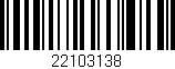 Código de barras (EAN, GTIN, SKU, ISBN): '22103138'