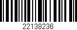 Código de barras (EAN, GTIN, SKU, ISBN): '22138236'