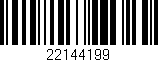 Código de barras (EAN, GTIN, SKU, ISBN): '22144199'