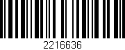 Código de barras (EAN, GTIN, SKU, ISBN): '2216636'