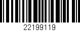 Código de barras (EAN, GTIN, SKU, ISBN): '22199119'