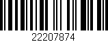 Código de barras (EAN, GTIN, SKU, ISBN): '22207874'