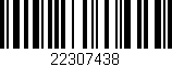 Código de barras (EAN, GTIN, SKU, ISBN): '22307438'