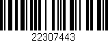 Código de barras (EAN, GTIN, SKU, ISBN): '22307443'