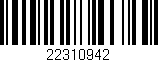Código de barras (EAN, GTIN, SKU, ISBN): '22310942'
