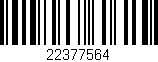 Código de barras (EAN, GTIN, SKU, ISBN): '22377564'