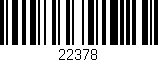 Código de barras (EAN, GTIN, SKU, ISBN): '22378'