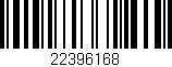 Código de barras (EAN, GTIN, SKU, ISBN): '22396168'