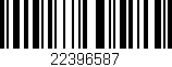 Código de barras (EAN, GTIN, SKU, ISBN): '22396587'