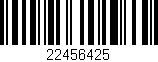 Código de barras (EAN, GTIN, SKU, ISBN): '22456425'