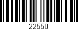 Código de barras (EAN, GTIN, SKU, ISBN): '22550'