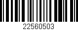 Código de barras (EAN, GTIN, SKU, ISBN): '22560503'
