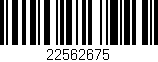 Código de barras (EAN, GTIN, SKU, ISBN): '22562675'