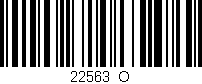 Código de barras (EAN, GTIN, SKU, ISBN): '22563_O'