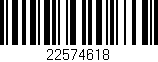 Código de barras (EAN, GTIN, SKU, ISBN): '22574618'