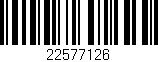 Código de barras (EAN, GTIN, SKU, ISBN): '22577126'