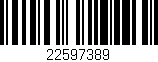 Código de barras (EAN, GTIN, SKU, ISBN): '22597389'