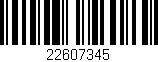 Código de barras (EAN, GTIN, SKU, ISBN): '22607345'