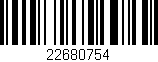 Código de barras (EAN, GTIN, SKU, ISBN): '22680754'