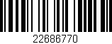 Código de barras (EAN, GTIN, SKU, ISBN): '22686770'