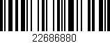 Código de barras (EAN, GTIN, SKU, ISBN): '22686880'