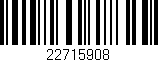 Código de barras (EAN, GTIN, SKU, ISBN): '22715908'