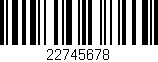 Código de barras (EAN, GTIN, SKU, ISBN): '22745678'