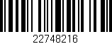 Código de barras (EAN, GTIN, SKU, ISBN): '22748216'