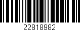 Código de barras (EAN, GTIN, SKU, ISBN): '22818982'