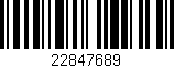 Código de barras (EAN, GTIN, SKU, ISBN): '22847689'