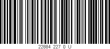 Código de barras (EAN, GTIN, SKU, ISBN): '22884_227_0_U'