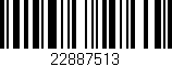 Código de barras (EAN, GTIN, SKU, ISBN): '22887513'