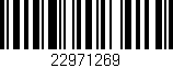 Código de barras (EAN, GTIN, SKU, ISBN): '22971269'