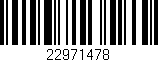 Código de barras (EAN, GTIN, SKU, ISBN): '22971478'