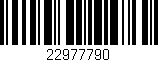 Código de barras (EAN, GTIN, SKU, ISBN): '22977790'