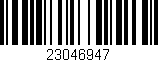 Código de barras (EAN, GTIN, SKU, ISBN): '23046947'
