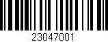 Código de barras (EAN, GTIN, SKU, ISBN): '23047001'