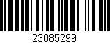 Código de barras (EAN, GTIN, SKU, ISBN): '23085299'