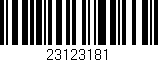 Código de barras (EAN, GTIN, SKU, ISBN): '23123181'