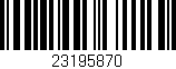 Código de barras (EAN, GTIN, SKU, ISBN): '23195870'