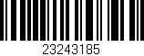 Código de barras (EAN, GTIN, SKU, ISBN): '23243185'