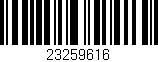 Código de barras (EAN, GTIN, SKU, ISBN): '23259616'