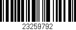 Código de barras (EAN, GTIN, SKU, ISBN): '23259792'