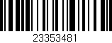 Código de barras (EAN, GTIN, SKU, ISBN): '23353481'